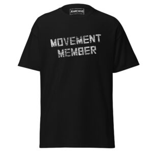 Black Movement Member T-Shirt